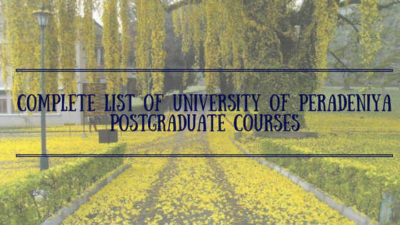 Complete List of University of Peradeniya Postgraduate Courses
