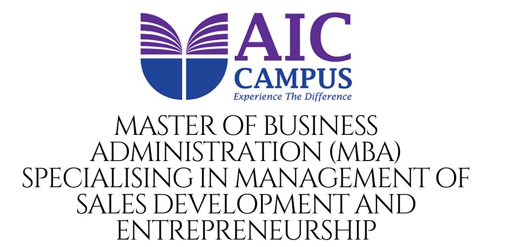 Mba In Management Of Sales Development And Entrepreneurship From Aic Campus - Sri Lanka Course